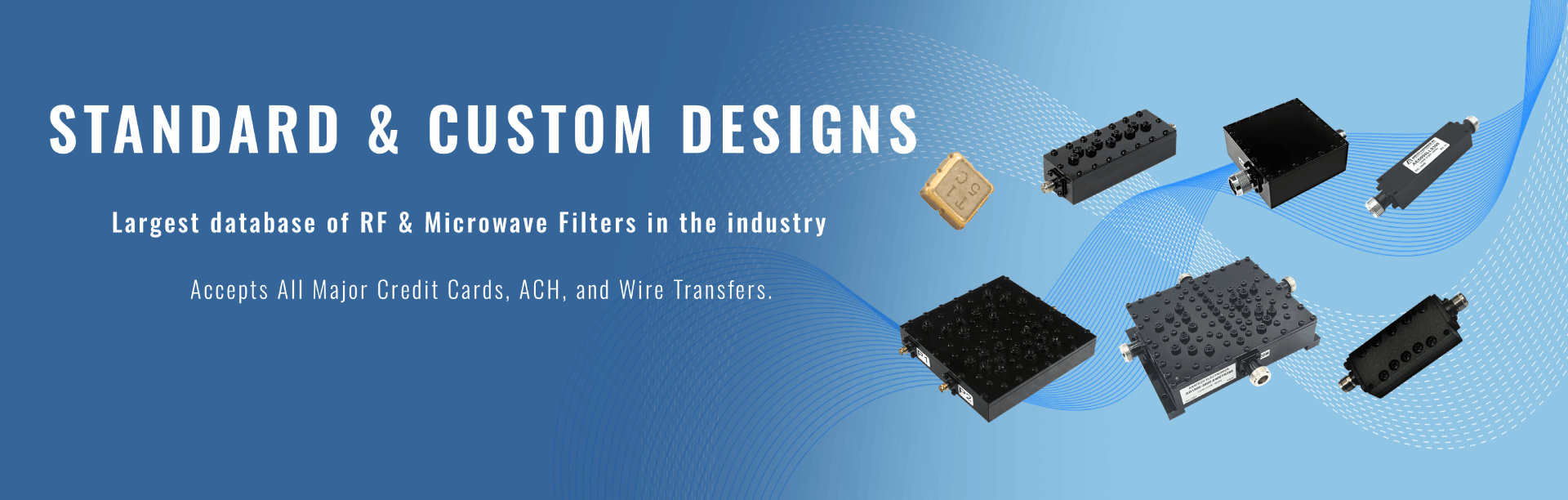 Standard and Custom Design